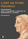 E-Book (epub) L'Art de Vivre Heureux von Petrarque