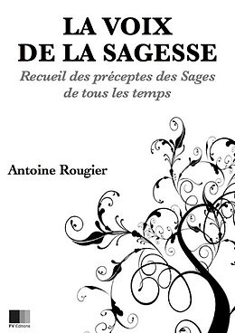 eBook (epub) La voix de la Sagesse de Antoine Rougier