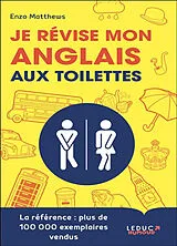 Broschiert Je révise mon anglais aux toilettes von Enzo Matthews