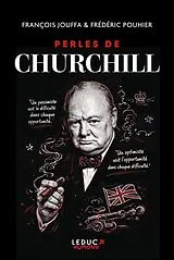 Broschiert Perles de Churchill Edition Collector von Francois;pouhier, Frederic Jouffa