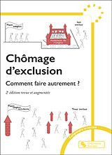 Broché Chômage d'exclusion : comment faire autrement ? de Patrick Valentin