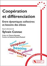 Broschiert Coopération et différenciation : entre dynamiques collectives et besoins des élèves von 