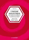 E-Book (pdf) Infinie dialectique L' von Anne-Lise Marie Sainte
