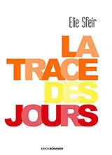 Broschiert La trace des jours von Elie Sfeir