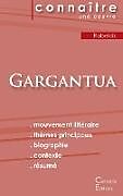 Couverture cartonnée Fiche de lecture Gargantua de François Rabelais (analyse littéraire de référence et résumé complet) de François Rabelais