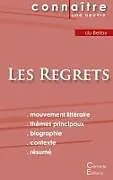 Kartonierter Einband Fiche de lecture Les Regrets de Joachim du Bellay (Analyse littéraire de référence et résumé complet) von Joachim du Bellay