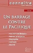 Couverture cartonnée Fiche de lecture Un barrage contre le Pacifique de Marguerite Duras (Analyse littéraire de référence et résumé complet) de Marguerite Duras