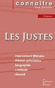 Kartonierter Einband Fiche de lecture Les Justes de Albert Camus (Analyse littéraire de référence et résumé complet) von Albert Camus