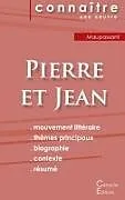 Kartonierter Einband Fiche de lecture Pierre et Jean de Maupassant (Analyse littéraire de référence et résumé complet) von Guy de Maupassant
