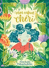 Kartonierter Einband MON ENFANT CHÉRI von LADEN NINA;CASTRILLON MELISSA