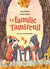 Kartonierter Einband LA FAMILLE TAMIREUIL von ROBACH AMY & SHUE ANDREW;WEN LENNY