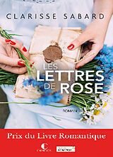 Broschiert Les lettres de Rose von Clarisse Sabard