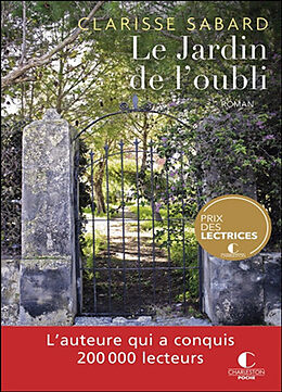 Broschiert Le jardin de l'oubli von Clarisse Sabard