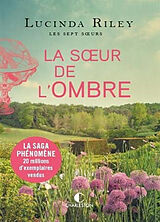 Broschiert Les sept soeurs. Vol. 3. La soeur de l'ombre : Star von Lucinda Riley