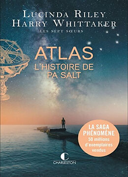 Broché Les sept soeurs. Vol. 8. Atlas : l'histoire de Pa Salt de Lucinda; Whittaker, Harry Riley