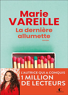 Broschiert La dernière allumette von Marie Vareille