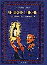Broschiert Shubeik Lubeik : vos désirs sont des ordres von Deena Mohamed