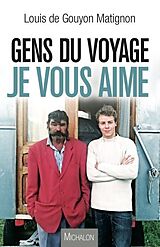E-Book (epub) Gens du voyage, je vous aime von Gouyon Matignon