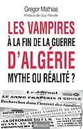 ePUB Les vampires a la fin de la guerre d'Algerie von Mathias Gregor Mathias