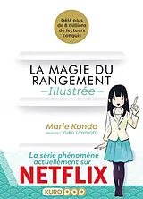 Broschiert La magie du rangement : illustrée von Marie Kondo