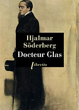 Broschiert Docteur Glas von Soderberg Hjalmar