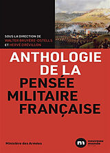 Broché Anthologie de la pensée militaire française de 