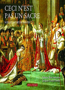 Broché Ceci n'est pas un sacre : sur Le sacre de David de Fabrice Bouthillon