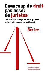 Broché O Droit, O Desespoir, O Justice Ennemie de Pierre Berlioz