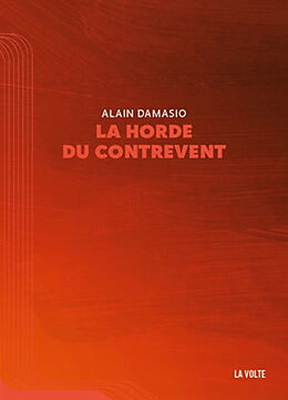 Broché La horde du contrevent de Alain Damasio