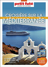 Broché Croisière sur la Méditerranée de Collectif Petit Fute