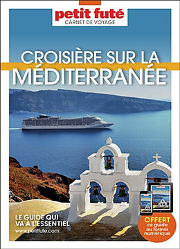 Broché Croisière sur la Méditerranée de Collectif Petit Fute