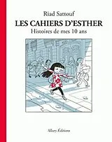  Les cahiers d'Esther - Histoire de mes 10 ans von Riad Sattouf