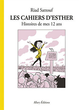 Broché Les cahiers d'Esther. Vol. 3. Histoires de mes 12 ans de Riad Sattouf