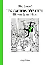 Broschiert Les cahiers d'Esther. Vol. 5. Histoires de mes 14 ans von Riad Sattouf