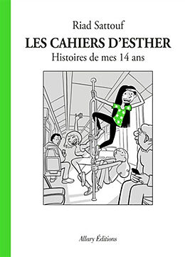 Broché Les cahiers d'Esther. Vol. 5. Histoires de mes 14 ans de Riad Sattouf