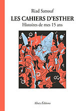 Broschiert Les cahiers d'Esther. Vol. 6. Histoires de mes 15 ans von Riad Sattouf