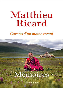 Broché Carnets d'un moine errant : mémoires de Matthieu Ricard