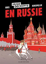 Broschiert HugoDécrypte. En Russie von Kris; Kokopello