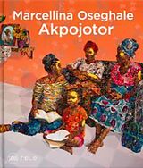 Broché MARCELLINA OSEGHALE AKPOJOTOR de MARLA C. BERNS