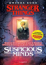 Broschiert Stranger things. Suspicious minds von Gwenda Bond