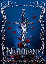 Broschiert La saga Lightlark. Vol. 2. Nightbane von Alex Aster