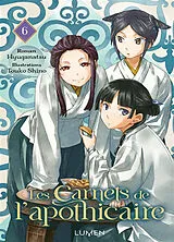 Broschiert Les carnets de l'apothicaire. Vol. 6 von Natsu Hyuuga