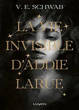 Broschiert La vie invisible d'Addie Larue von V.E. Schwab