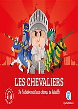 Broché Les chevaliers : de l'adoubement aux champs de bataille de Clémentine V. Baron