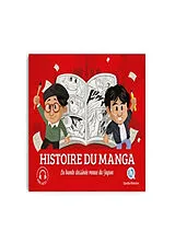 Broschiert Histoire du manga : la bande dessinée venue du Japon von 