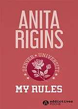 Broschiert My rules von Anita Rigins