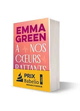 Broschiert A nos coeurs battants von Emma Green