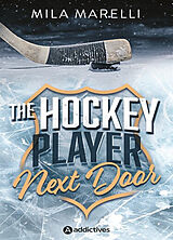 Broché The hockey player next door de Mila Marelli