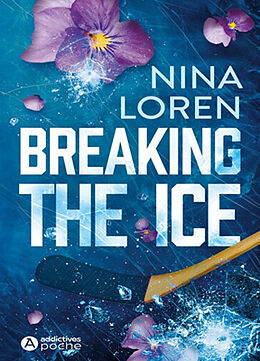 Broché Breaking the ice de Nina Loren