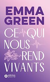 Broché Ce qui nous rend vivants de Emma Green